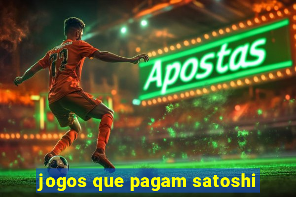 jogos que pagam satoshi